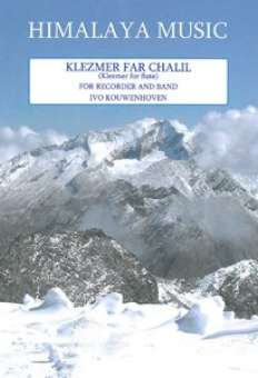 Klezmer Far Chalil - For Recorder and Band
