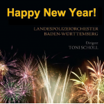 CD 'Happy New Year' - Polizeimusikkorps Baden-Württemberg / Arr. Toni Scholl