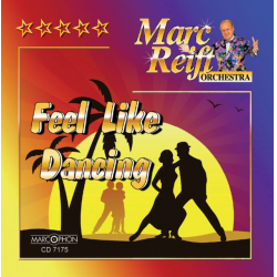 CD "Feel Like Dancing" - Marc Reift Orchestra