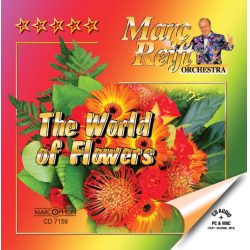 CD "The World Of Flowers" - Marc Reift Orchestra