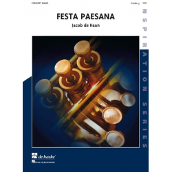 Festa Paesana (Folkloristic Sketches for Band) - Jacob de Haan