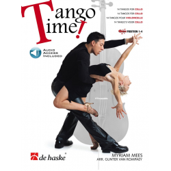 Tango Time! - Cello (+Online Audio) - Myriam Mees / Arr. Gunter Van Rompaey