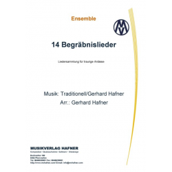 14 Begräbnislieder - Ausgabe für Bläserquintett - Traditional / Arr. Gerhard Hafner