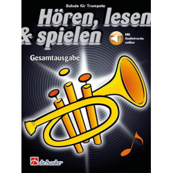 Hören, Lesen & Spielen - Gesamtausgabe - Trompete - Michiel Oldenkamp / Arr. Jaap Kastelein