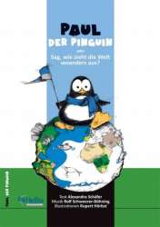 Paul der Pinguin (komplettes Stimmenmaterial, incl. Partitur, Chorstimmen und Drehbuch) - Rolf Schwoerer-Böhning / Arr. Siegmund Andraschek