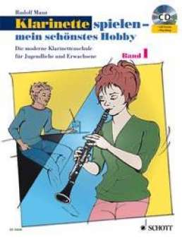 Klarinette spielen - mein schönstes Hobby - Band 1