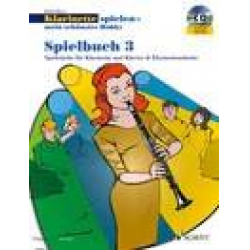 Klarinette Spielen - Mein schönstes Hobby 3 Spielbuch+CD - Rudolf Mauz