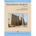 Triumphal March (from Aïda) - Giuseppe Verdi / Arr. Douglas A. Richard