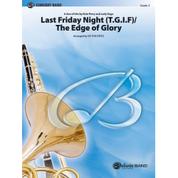 Last Friday Night/Edge Of Glory - Katy Perry / Arr. Victor López