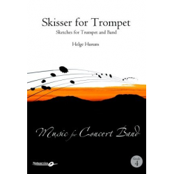 Sketches for Trumpet and Band / Skisser for Trompet - Helge Hurum