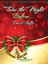 'Twas The Night Before... - David Shaffer