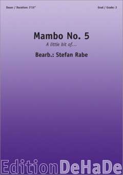 Mambo No.5 (A little bit of...)