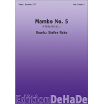 Mambo No.5 (A little bit of...) - Damaso Perez Prado / Arr. Stefan Rabe