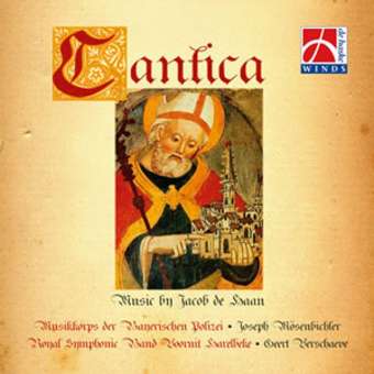 CD "Cantica" (Music by Jacob de Haan)