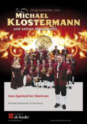 Vom Egerland bis Oberkrain - Michael Klostermann / Arr. Hans Bruss