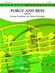 Porgy and Bess - Highlights - George Gershwin / Arr. Stefan Schwalgin