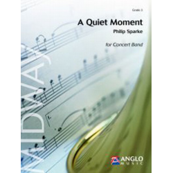 A Quiet Moment - Philip Sparke