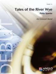 Tales of the River Wye - Philip Sparke