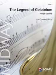 The Legend of Celobrium - Philip Sparke