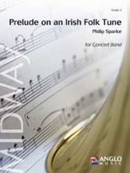 Prelude on an Irish Folk Tune - Philip Sparke