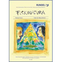 Fiskinatura - Suite für Blasorchester - Thiemo Kraas