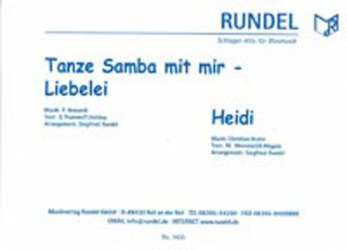 Tanze Samba mit mir / Heidi - Christian Bruhn / Arr. Siegfried Rundel