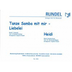 Tanze Samba mit mir / Heidi - Christian Bruhn / Arr. Siegfried Rundel