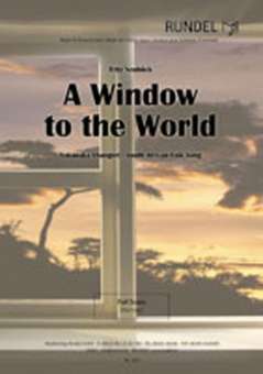 A Window to the World - Yakanaka Vhangeri (South African Folksong)