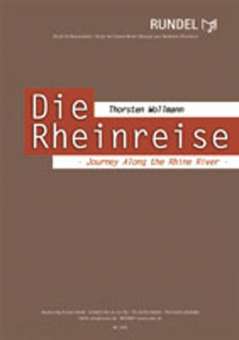 Die Rheinreise - Journey Along the Rhine River