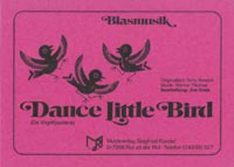 Dance little Bird (Vogeltanz)