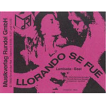 Llorando Se Fue (Lambada Beat) - Ulises Hermosa / Arr. Joe Grain