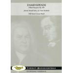 Damenspende, French Polka Op. 305 - Johann Strauß / Strauss (Sohn) / Arr. Fritz Neuböck