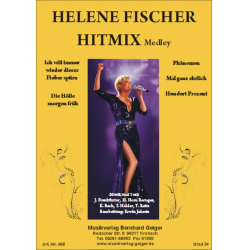 Helene Fischer Hitmix-Medley - Erwin Jahreis