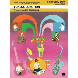 JE: Tuxedo Junction - Dash & Hawkins & Johnson / Arr. John Edmondson