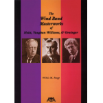 Buch: The Wind Band Masterworks of Holst, Vaughan Williams and Grainger - Willis M. Rapp