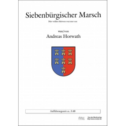 Siebenbürgischer Marsch - Andreas Horwath