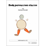 Body percussion classic - Andreas Horwath