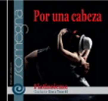 CD "Por Una Cabeza"