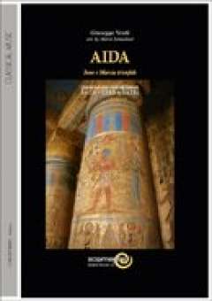 Aida (Inno e Marcia Trionfale)
