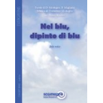 Nel Blu, Dipinto di Blue (Volare) - Domenico Modugno / Arr. Donato Semeraro