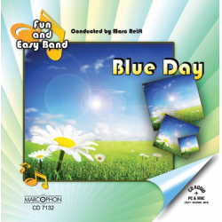 CD "Blue Day" - Fun & Easy Band / Arr. Ltg.: Marc Reift