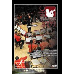 DVD - Highlights from the 2009 Brass in Concert Championship and World of Brass in Concert