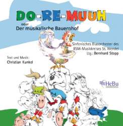 CD 'Do Re Muuh' Hörspiel CD - Christian Kunkel / Arr. Siegmund Andraschek