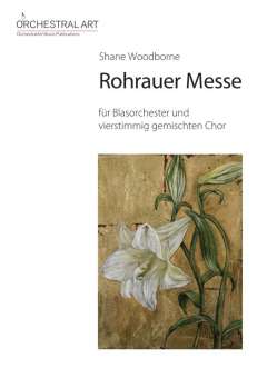 Rohrauer Messe für Blasorchester und vierstimmigen gemischten Chor
