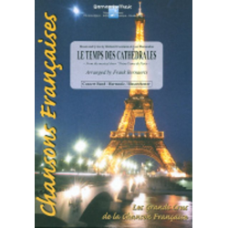 Le Temps des Cathédrales (aus der Musicalkomödie 'Notre-Dame de Paris') - Riccardo Cocciante / Arr. Frank Bernaerts