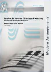 Samba de Janeiro (Windband Version) Combines with (flexible) Easy Band version - Airto Moreira & G. Engels & R. Zenker / Arr. Henk Ummels