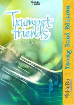 Trumpet Friends (Solo für 2 Trompeten und Blasorchester)