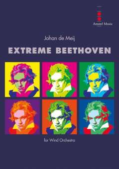 Extreme Beethoven (Metamorphoses on themes by Ludwig van Beethoven)