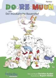 Do Re Muuh (komplettes Stimmenmaterial, incl. Partitur, Chorstimmen und Drehbuch) - Christian Kunkel / Arr. Siegmund Andraschek