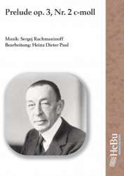 Prelude Nr. 2, op. 3 - Sergei Rachmaninov (Rachmaninoff) / Arr. Heinz Dieter Paul